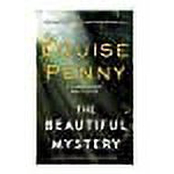 Pre-Owned The Beautiful Mystery (Chief Inspector Gamache)