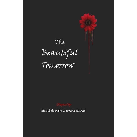 The Beautiful Tomorrow, (Paperback)
