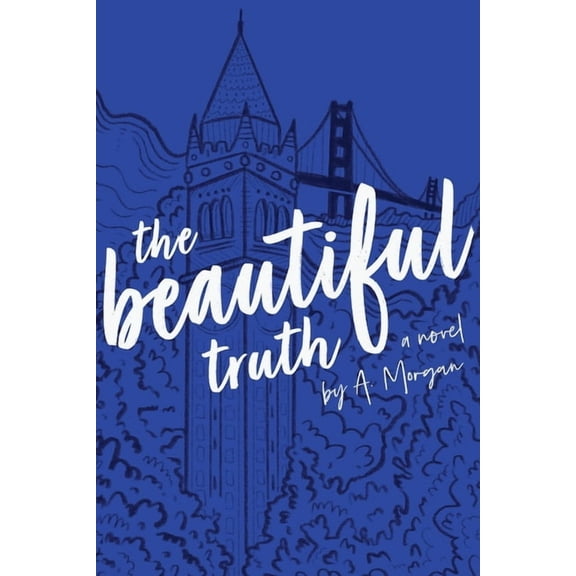 The Beautiful Truth, (Paperback)