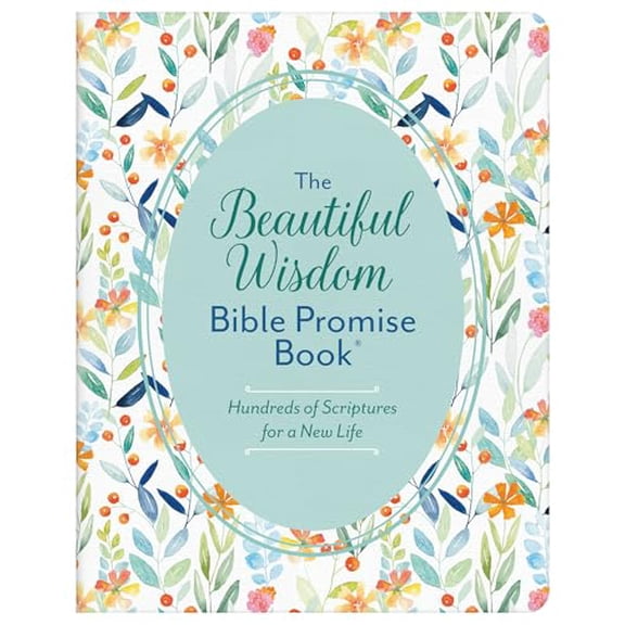 Pre-Owned The Beautiful Wisdom Bible Promise Book: Hundreds of Scriptures for a New Life (Paperback) 1636092942 9781636092942