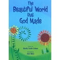 thumbnail image 1 of The Beautiful World That God Made (Hardcover), 1 of 1