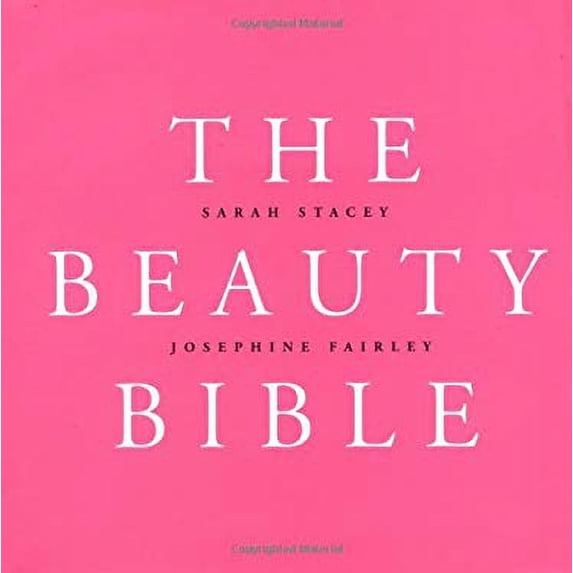 Pre-Owned The Beauty Bible (Hardcover) 0879517697 9780879517694