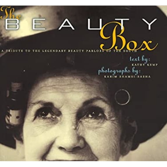 Pre-Owned The Beauty Box: A Tribute to the Legendary Beauty Parlors of the South (Paperback) 1881548880 9781881548881