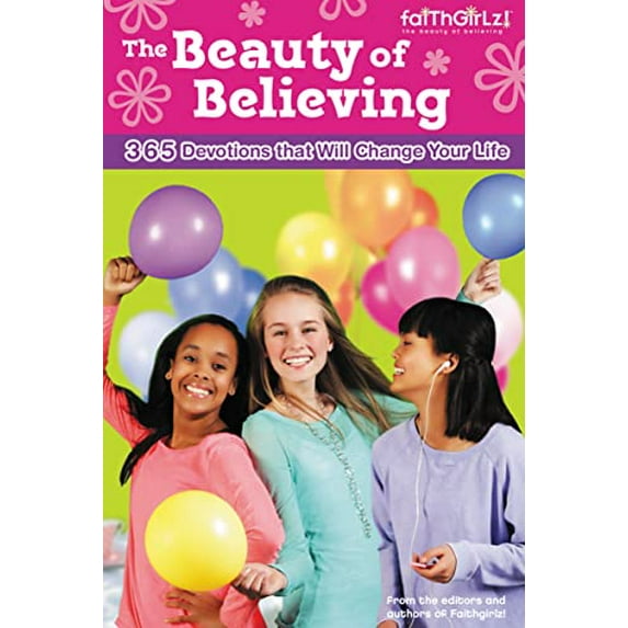 Pre-Owned The Beauty of Believing: 365 Devotions That Will Change Your Life (Paperback) 031073617X 9780310736172