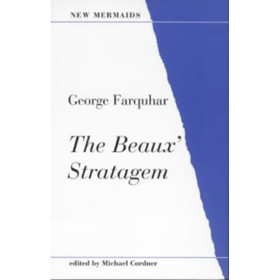 Pre-Owned The Beaux Stratagem (Paperback) by George Farquhar, Michael Cordner