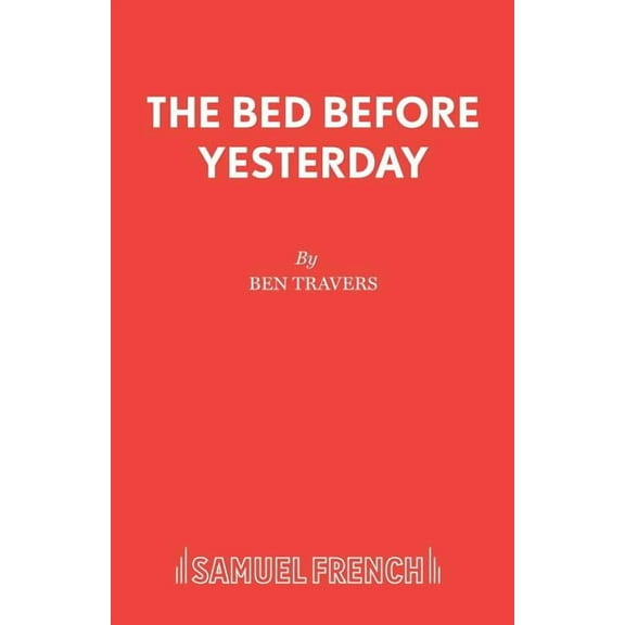 The Bed Before Yesterday, (Paperback)