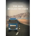 thumbnail image 1 of The Bed Bugger Trucker (Paperback), 1 of 1
