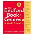 thumbnail image 1 of Pre-Owned The Bedford Book of Genres with 2016 MLA Update: A Guide & Reader (Paperback) 1319090109 9781319090104, 1 of 1