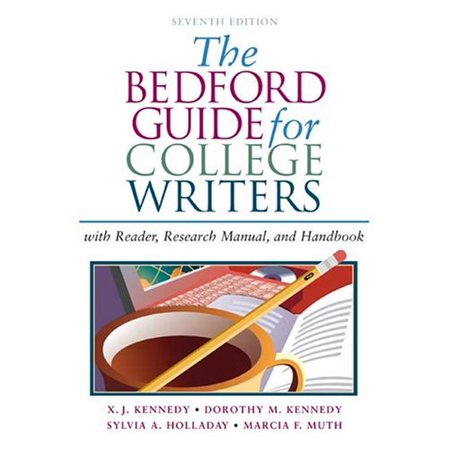 The Bedford Guide for College Writers with Reader Research Manual and Handbook (Paperback) 0312412525 9780312412524