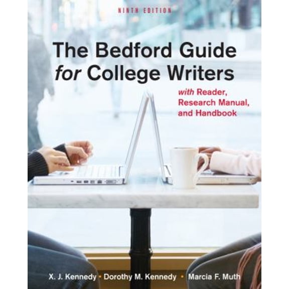 Pre-Owned The Bedford Guide for College Writers: With Reader, Research Manual, and Handbook (Paperback) 031260159X 9780312601591