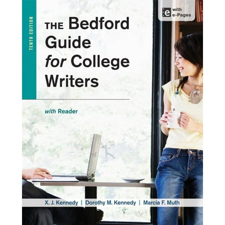 Pre-Owned The Bedford Guide for College Writers with Reader (Paperback) 1457631024 9781457631023