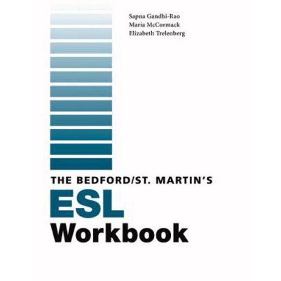 Pre-Owned The Bedford/St. Martin's ESL Workbook (Paperback) 0312445032 9780312445034