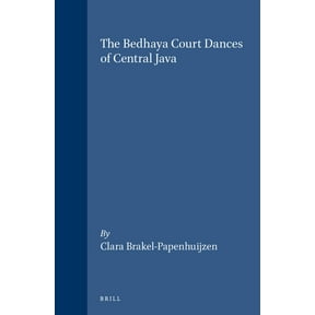 The Bedhaya Court Dances of Central Java, (Hardcover)