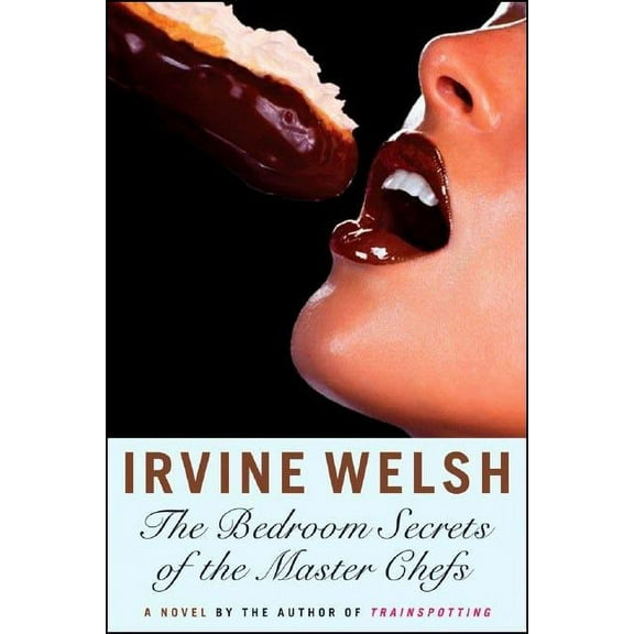 The Bedroom Secrets of the Master Chefs, (Paperback)