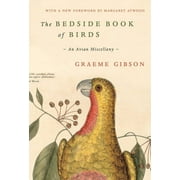 The Bedside Book of Birds An Avian Miscellany, Hardcover