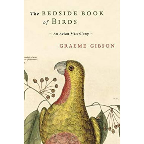 Pre-Owned The Bedside Book of Birds: An Avian Miscellany, 9780385660488, 0385660480, Hardcover, First Edition edition