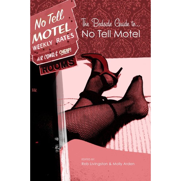 The Bedside Guide to No Tell Motel, (Paperback)