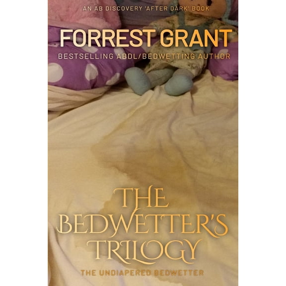 The Bedwetter's Trilogy (Paperback)