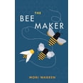 thumbnail image 1 of The Bee Maker (Paperback), 1 of 1