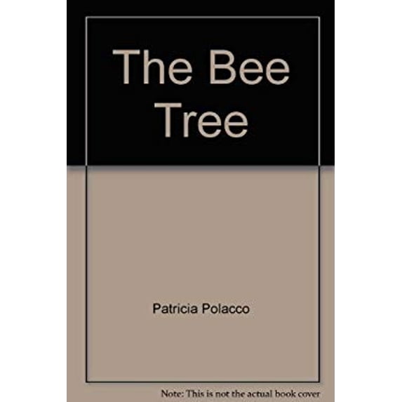 Pre-Owned The Bee Tree (Paperback) 0590221086 9780590221085