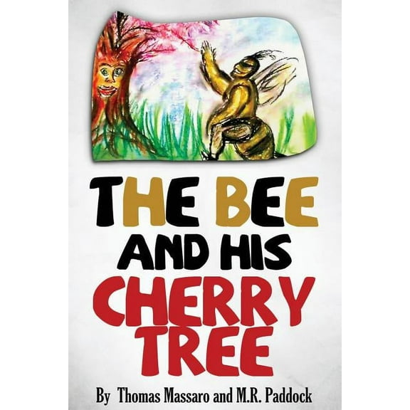 The Bee and His Cherry Tree, (Paperback)