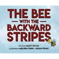 thumbnail image 1 of The Bee with the Backward Stripes (Hardcover), 1 of 1
