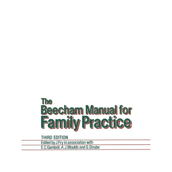 The Beecham Manual for Family Practice, (Paperback)