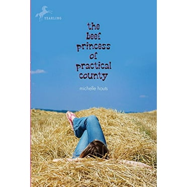 Pre-Owned The Beef Princess of Practical County Paperback
