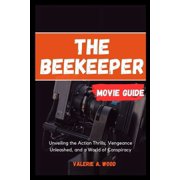 The Beekeeper Movie Guide Paperback