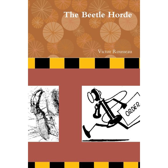 The Beetle Horde, (Paperback)