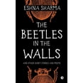 thumbnail image 1 of The Beetles in The Walls: and other short stories and poems, (Paperback), 1 of 1