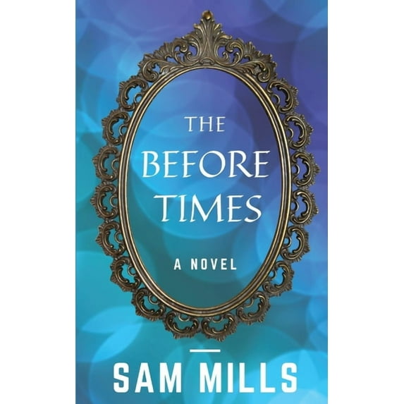 The Before Times (Paperback)