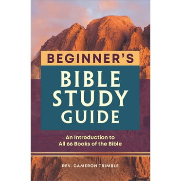 The Beginner's Bible Study Guide : An Introduction to All 66 Books of the Bible (Paperback)