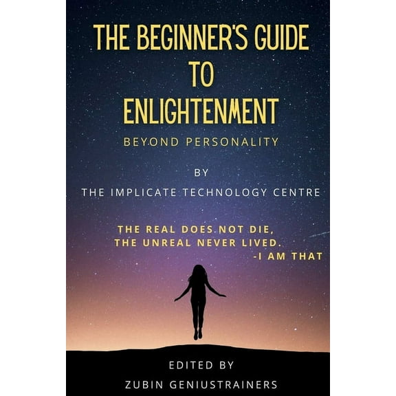 The Beginner's Guide To Enlightenment, (Paperback)