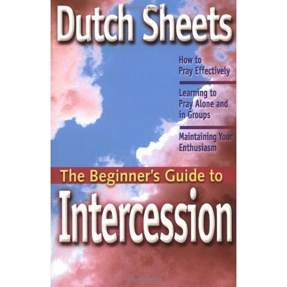 Pre-Owned The Beginner's Guide to Intercession (Paperback) 0830733914 9780830733910