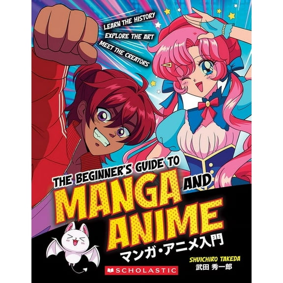 The Beginner's Guide to Manga and Anime, (Paperback)