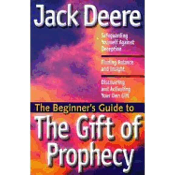 Pre-Owned The Beginner's Guide to the Gift of Prophecy (Paperback) 1569552045 9781569552049