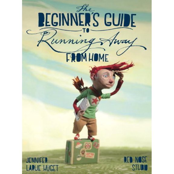 Pre-Owned The Beginner's Guide to Running Away from Home (Unknown) 0375967397 9780375967399