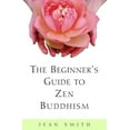 thumbnail image 1 of Pre-Owned The Beginner's Guide to Zen Buddhism Paperback, 1 of 1