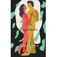thumbnail image 1 of Pre-Owned The Beginners (Paperback) 0811230317 9780811230315, 1 of 1