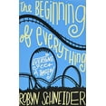 thumbnail image 1 of Pre-Owned The Beginning of Everything (Paperback) 0062217143 9780062217141, 1 of 1