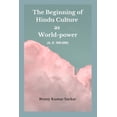 thumbnail image 1 of The Beginning of Hindu Culture as World-Power: (A.D 300-600), (Paperback), 1 of 1