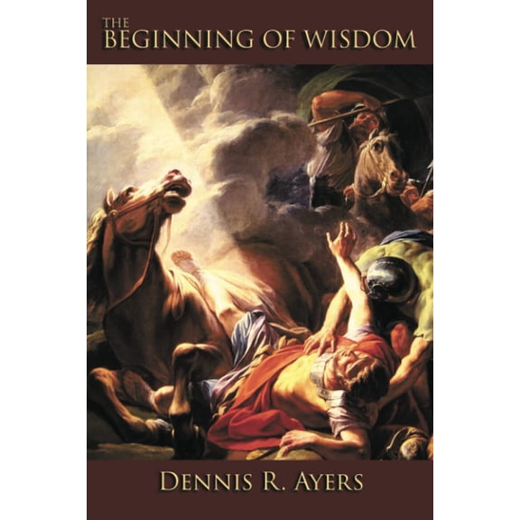 The Beginning of Wisdom (Paperback)