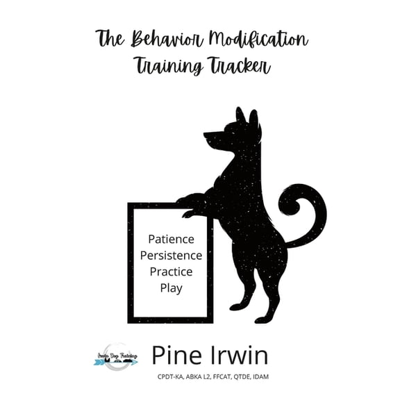 The Behavior Modification Training Tracker, (Paperback)