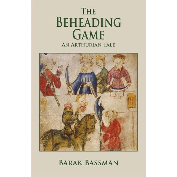The Beheading Game, (Paperback)