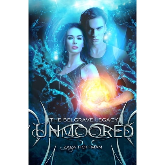 The Belgrave Legacy Unmoored, Book 2, (Paperback)