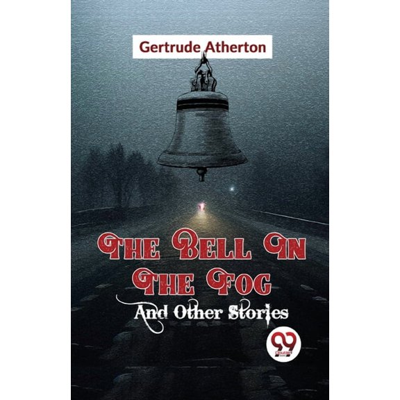 The Bell In The Fog And Other Stories (Paperback)