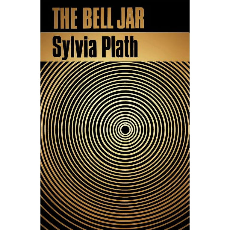 THE BELL JAR, Sylvia Plath