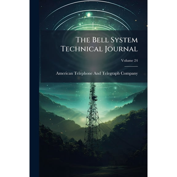 The Bell System Technical Journal, (Paperback)