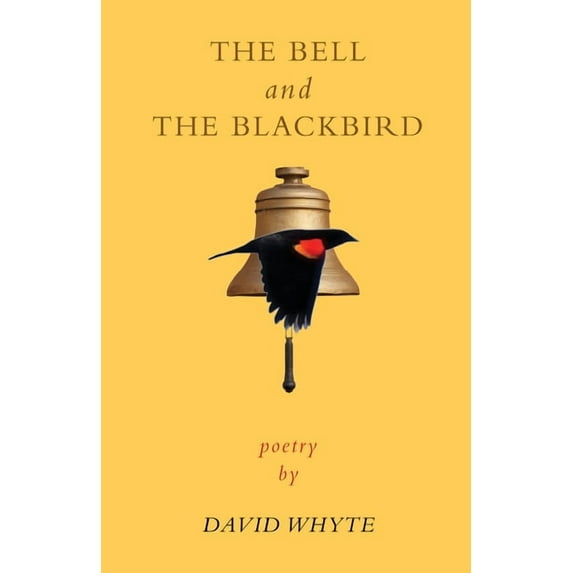 The Bell and the Blackbird, (Paperback)